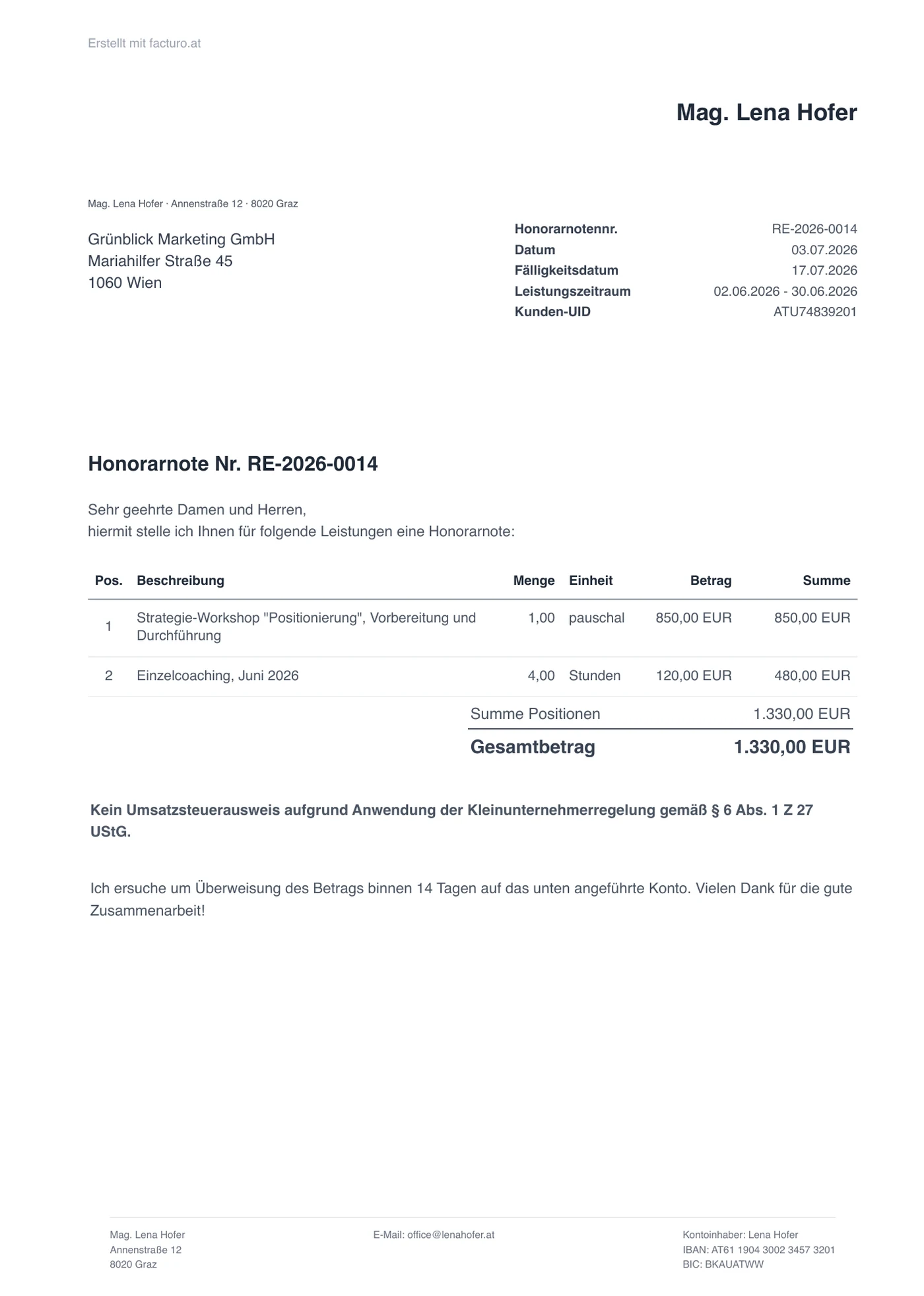 Demo einer Honorarnote aus facturo: Titel Honorarnote Nr., zwei Leistungspositionen, Leistungszeitraum und Kleinunternehmer-Hinweis nach § 6 Abs. 1 Z 27 UStG
